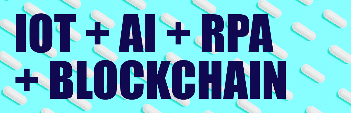 iot+ai+rpa+blockchain-for-supply-chain-security