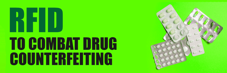 rfid-to-combat-drug-counterfeiting